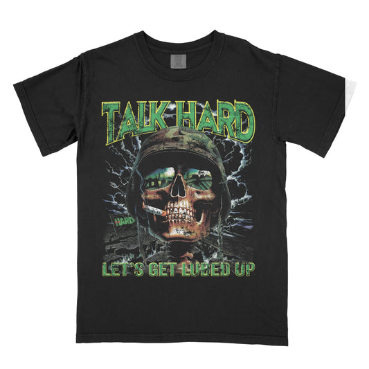 Talk Hard - "Lets get lubed up"